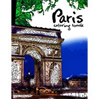 Paris coloring book: Fantastic Cities coloring book