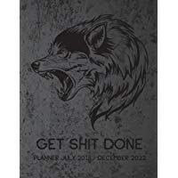 Get Shit Done Planner July 2018 - December 2022: Five Year Planner, Monthly Schedule Organizer, Calendar July 2018 - December 2022, Academic Monthly & ... Volume 1 (2018 - 2022 Five Year Calendar)