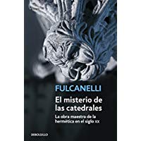 El misterio de las catedrales: 32 (ENSAYO-FILOSOFIA)