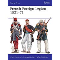 French Foreign Legion 1831&ndash;71 (Men-at-Arms)