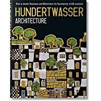 Hundertwasser. Architecture: For a More Human Architecture in Harmony with Nature (Jumbo)