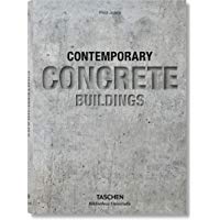 Contemporary Concrete Buildings (Bibliotheca Universalis)