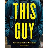This Guy: the Modern Man's Style