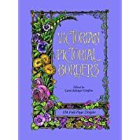 Victorian Pictorial Borders (Dover Pictorial Archives)