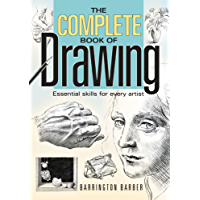 The Complete Book of Drawing: Essential skills for every artist (English Edition)