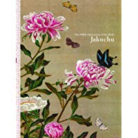 Jakuchu: The 300th Anniversary of His Birth
