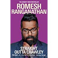 Straight Outta Crawley: Memoirs of a Distinctly Average Human Being