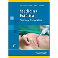 Medicina Est&eacute;tica: Abordaje terap&eacute;utico
