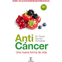 Antic&aacute;ncer: Una nueva forma de vida