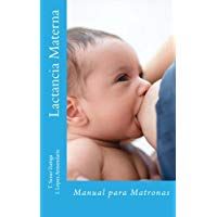Lactancia Materna: Manual para Matronas