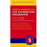 Oxford Handbook for the Foundation Programme (Oxford Medical Handbooks)