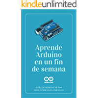 Aprende Arduino en un fin de semana: Edici&oacute;n 2019