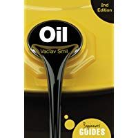 Oil: A Beginner's Guide (Beginner's Guides)