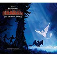 The Art of How to Train Your Dragon: The Hidden World [Idioma Ingl&eacute;s]