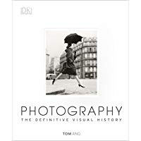 Photography. The Definitive Visual History