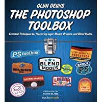 The Photoshop Toolbox: Essential Techniques for Mastering Layer Masks, Brushes, and Blend modes