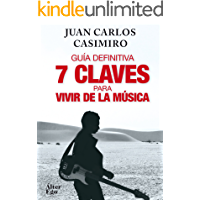 7 claves para vivir de la m&uacute;sica