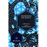 Memorias de Idh&uacute;n. La resistencia. Libro II: Revelaci&oacute;n: 2 (Memorias de Idhun)