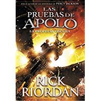La profec&iacute;a oscura (Las pruebas de Apolo 2) (Serie Infinita)