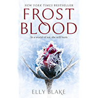 Frostblood: The Frostblood Saga Book One (English Edition)