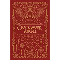 The Infernal Devices 1. Clockwork Angel&nbsp;- 10th Anniversary
