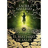 El bestiario de Axlin (Guardianes de la Ciudadela 1)