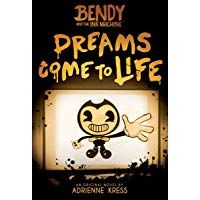 Dreams Come to Life (Bendy and the Ink Machine)