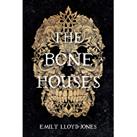 The Bone Houses (English Edition)