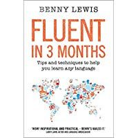 Fluent in 3 Months [Idioma Ingl&eacute;s]