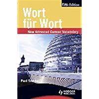Wort fur Wort Fifth Edition: New Advanced German Vocabulary