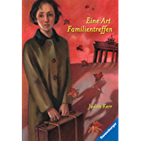 Eine Art Familientreffen (Band 3) (Kerr-Hitler-Trilogie) (German Edition)