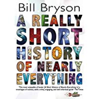 A Really Short History of Nearly Everything