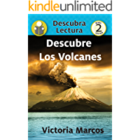 Descubre Los Volcanes (Xist Kids Spanish Books)