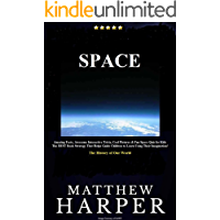 SPACE: Amazing Facts, Awesome Interactive Trivia, Cool Pictures & Fun Space Quiz for Kids - The BEST Book Strategy That Helps Guide Children to Learn Using ... World (Did You Know 22) (English Edition)