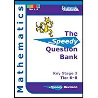 Speedy Question Bank for Key Stage 3 Mathematics: Tier 6-8