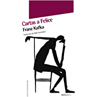Cartas a Felice (Otras Latitudes n&ordm; 42)