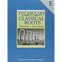 Vocabulary from Classical Roots: Book E