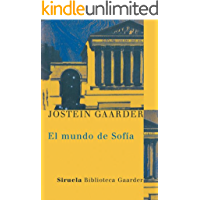 El mundo de Sofia: Novela sobre la historia de la filosof&iacute;a (Las Tres Edades / Biblioteca Gaarder n&ordm; 1)
