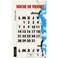 Noche de viernes: Serie roja (Alfaguara 14 A&ntilde;os (zaharra)