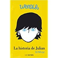 Wonder. La historia de Julian (Nube de Tinta)