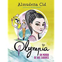 Un mundo de dos sabores (Serie Olympia 3)