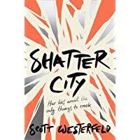 Shatter City (Impostors, Book 2)