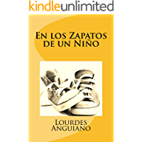 En los Zapatos de un Ni&ntilde;o