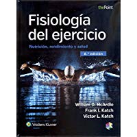 Fisiolog&iacute;a del ejercicio: Nutrici&oacute;n, rendimiento y salud