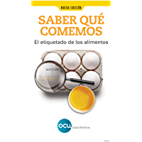 SABER QU&Eacute; COMEMOS: EL ETIQUETADO DE LOS ALIMENTOS
