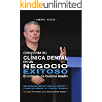 Convierta su clinica dental an un negocio exitoso