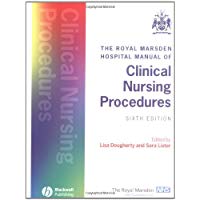 The Royal Marsden Hospital Manual of Clinical Nursing Procedures (Royal Marsden Nhs Trust)