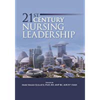 21st Century Nursing Leadership (Oncology Nursing Society)
