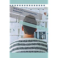 De la A a la Z en Investigaci&oacute;n BioSanitaria