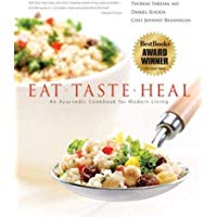 Eat, Taste, Heal: An Ayurevdic Cookbook for Modern Living